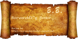 Borvendég Bodor névjegykártya